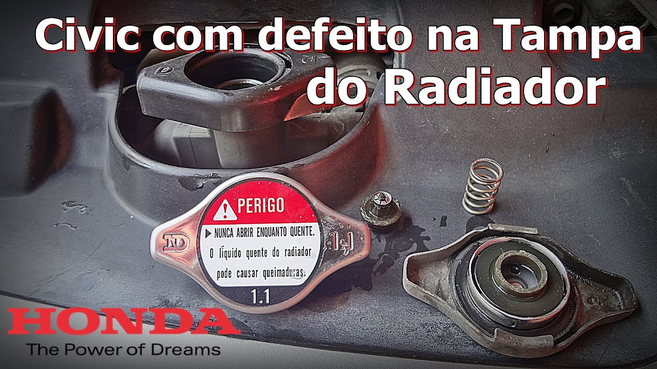 Honda Civic Com Defeito na Tampa Radiador - Faça Você Mesmo - FVM