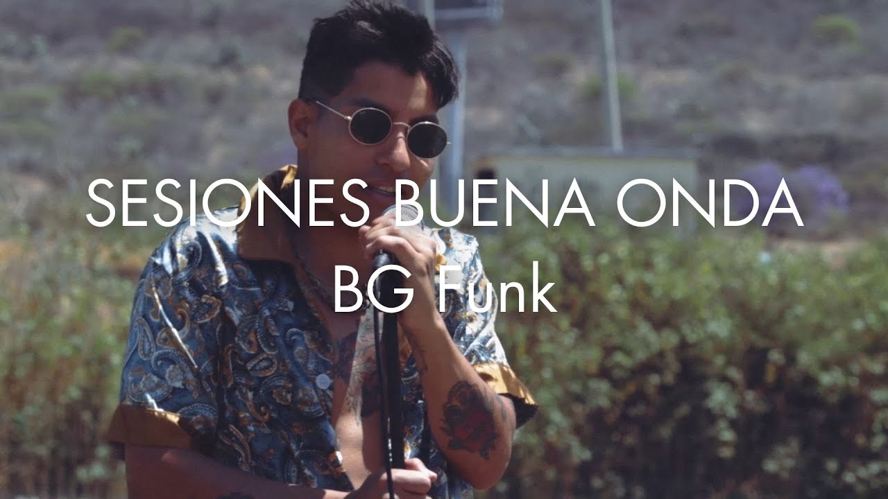 BG FUNK - To Survive (Sesiones Buena Onda #6) @bgfunk
