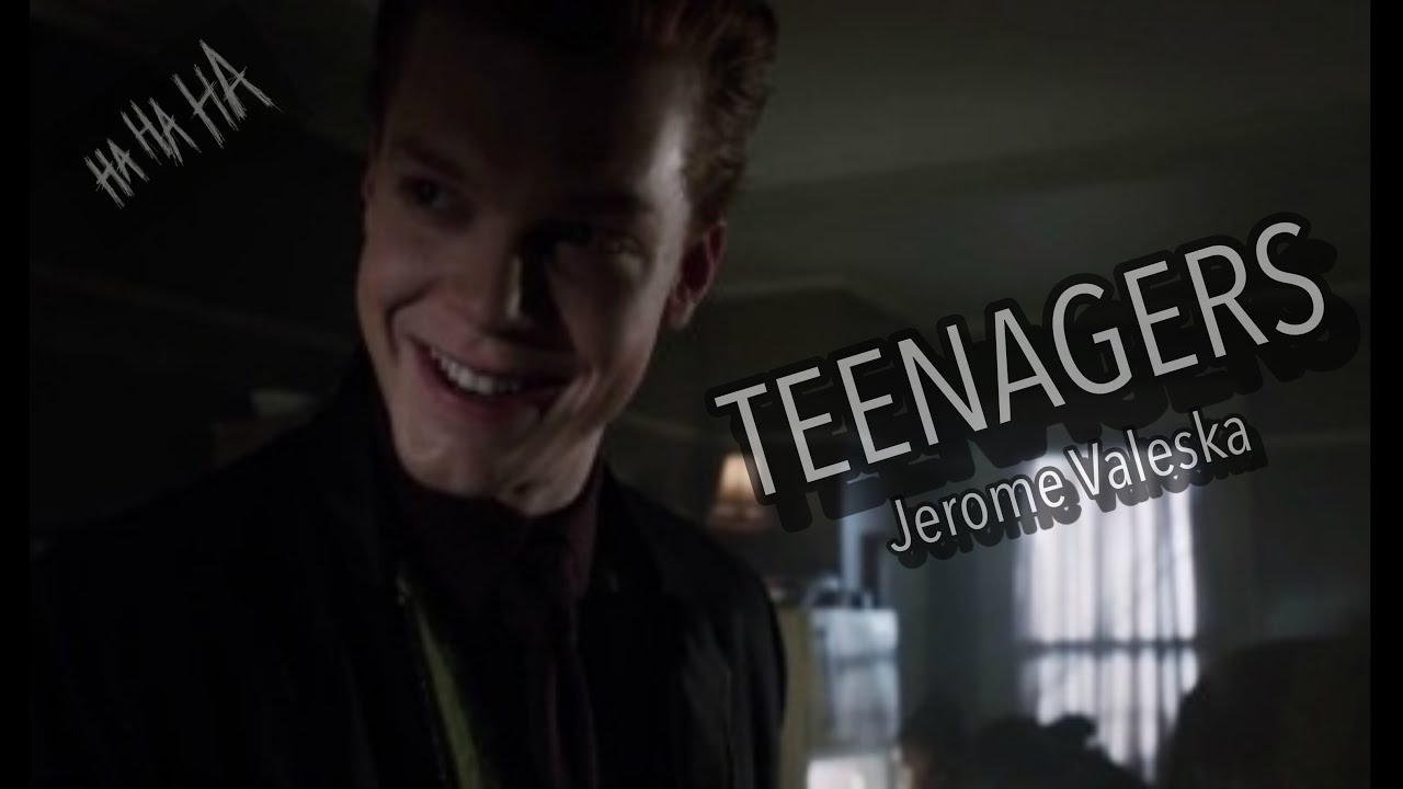 ➤ Jerome Valeska ⎢Teenagers