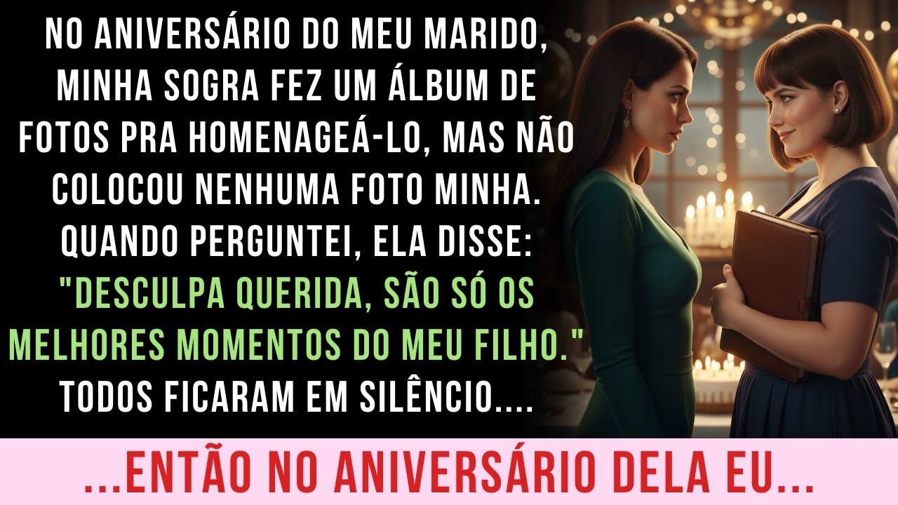 MINHA SOGRA ME HUMILHOU NO ANIVERSÁRIO DO MEU MARIDO, ENTÃO NO ANIVERSÁRIO DELA EU PREPAREI UMA...