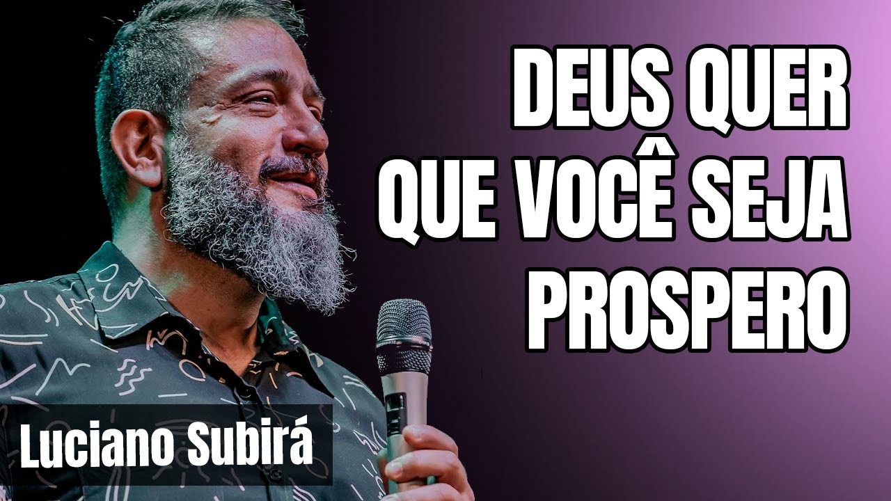 EXISTE UM MOTIVO PARA DEUS QUERER TE PROSPERAR // PASTOR LUCIANO SUBIRÁ
