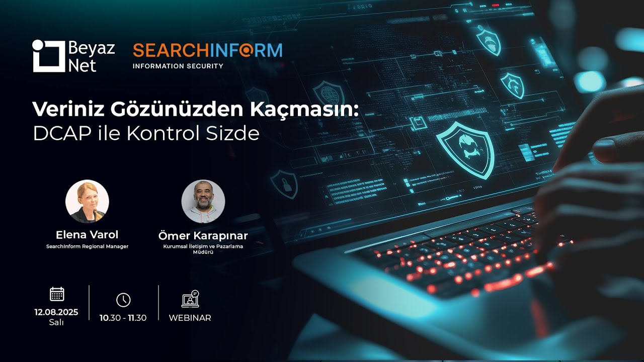 Veriniz Gözünüzden Kaçmasın: DCAP ile Kontrol Sizde