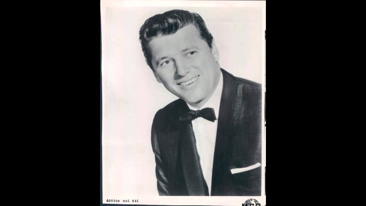 Gordon MacRae ~ I Believe