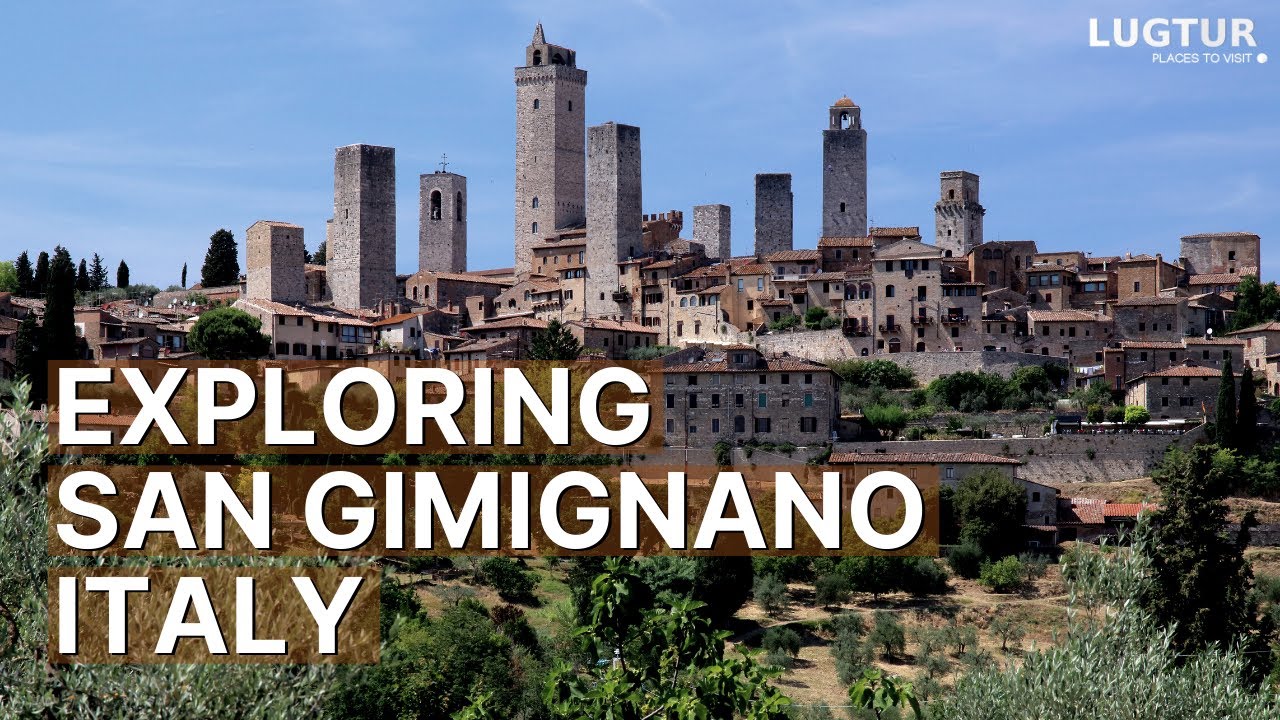 San Gimignano Italy - City of Beautiful Towers