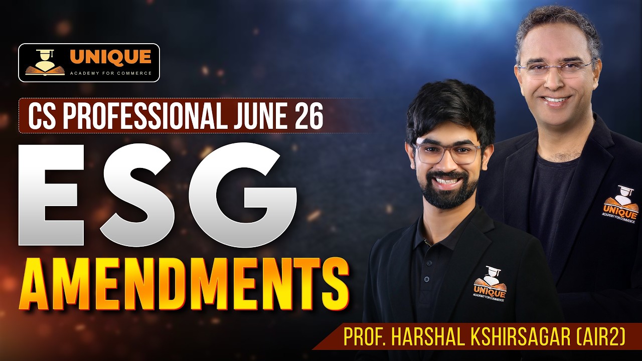 ESG June 2026 Amendments | CS Professional | June 26 | Harshal Kshirsagar (AIR-2)