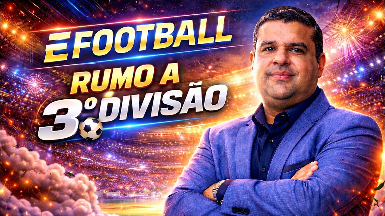 🔥JOGO INSANO RUMO A 3&ordm; DIVIS&Atilde;O || EFOOTBALL #efootball 
