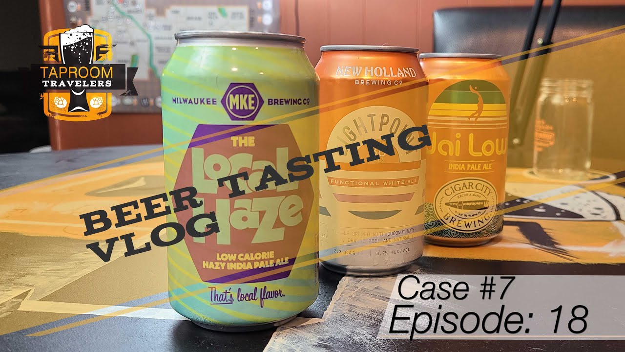 Low Cal Beers! - Taproom Travelers: Beer Tasting Vlog