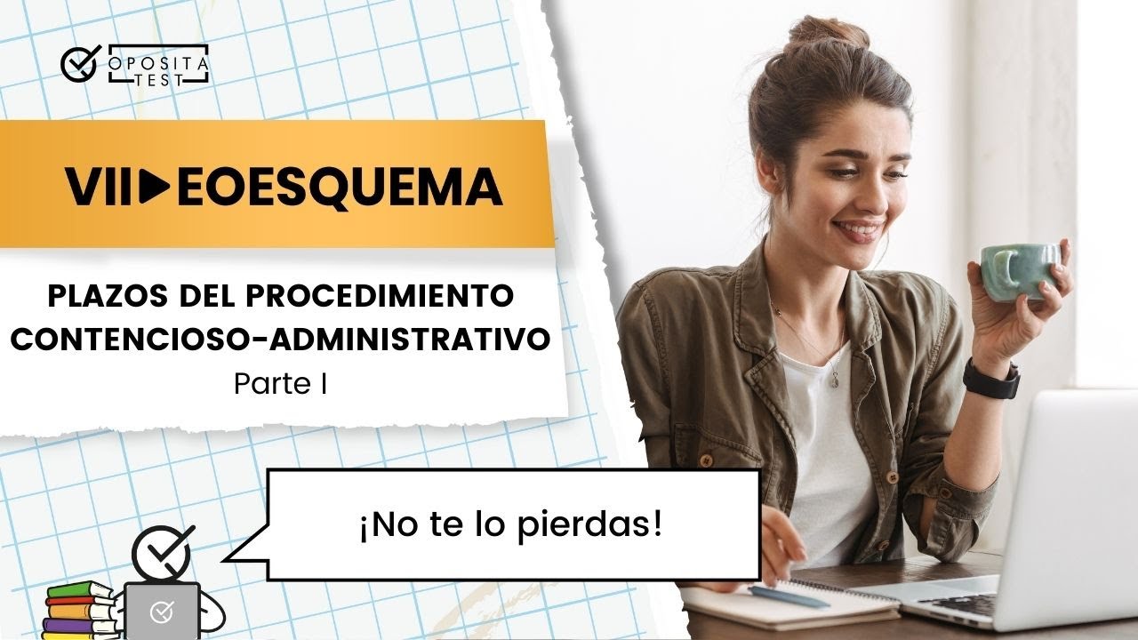 📅 Los Plazos del Procedimiento Contencioso - Administrativo | Parte 1/2