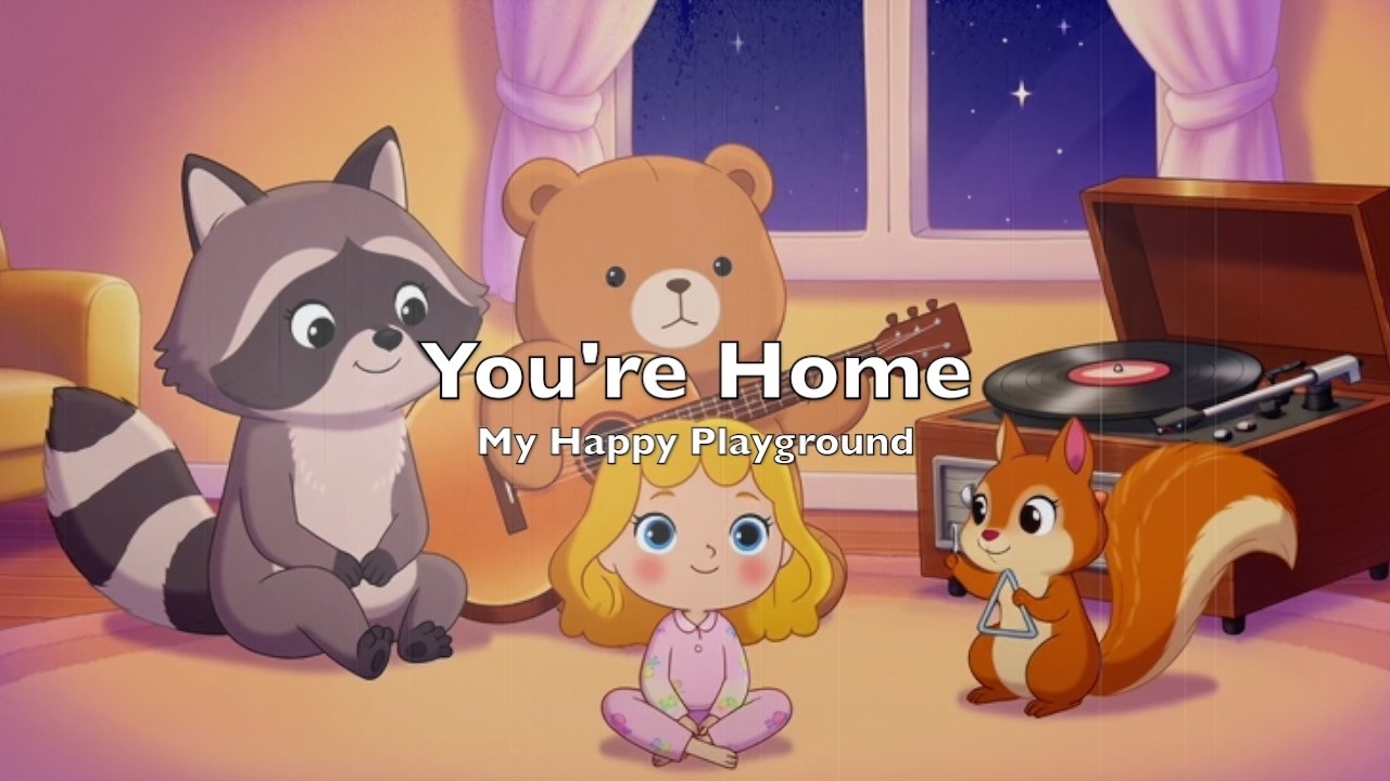 You're Home