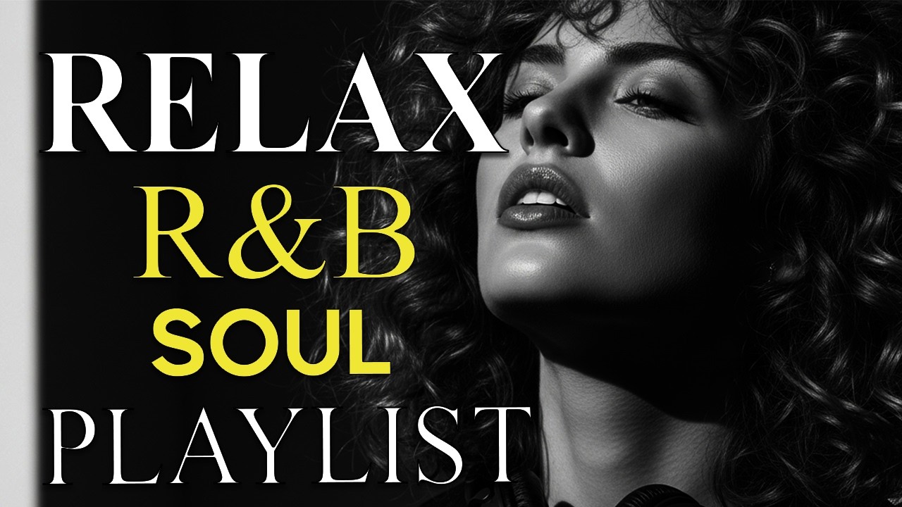 Soulful R&B Vibes 💖 Smooth Love Songs & Emotional Chill Mix for the Heart