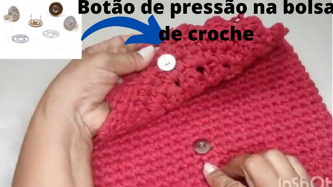 💡Como colocar botão de pressão na bolsa de croche em barbante✅