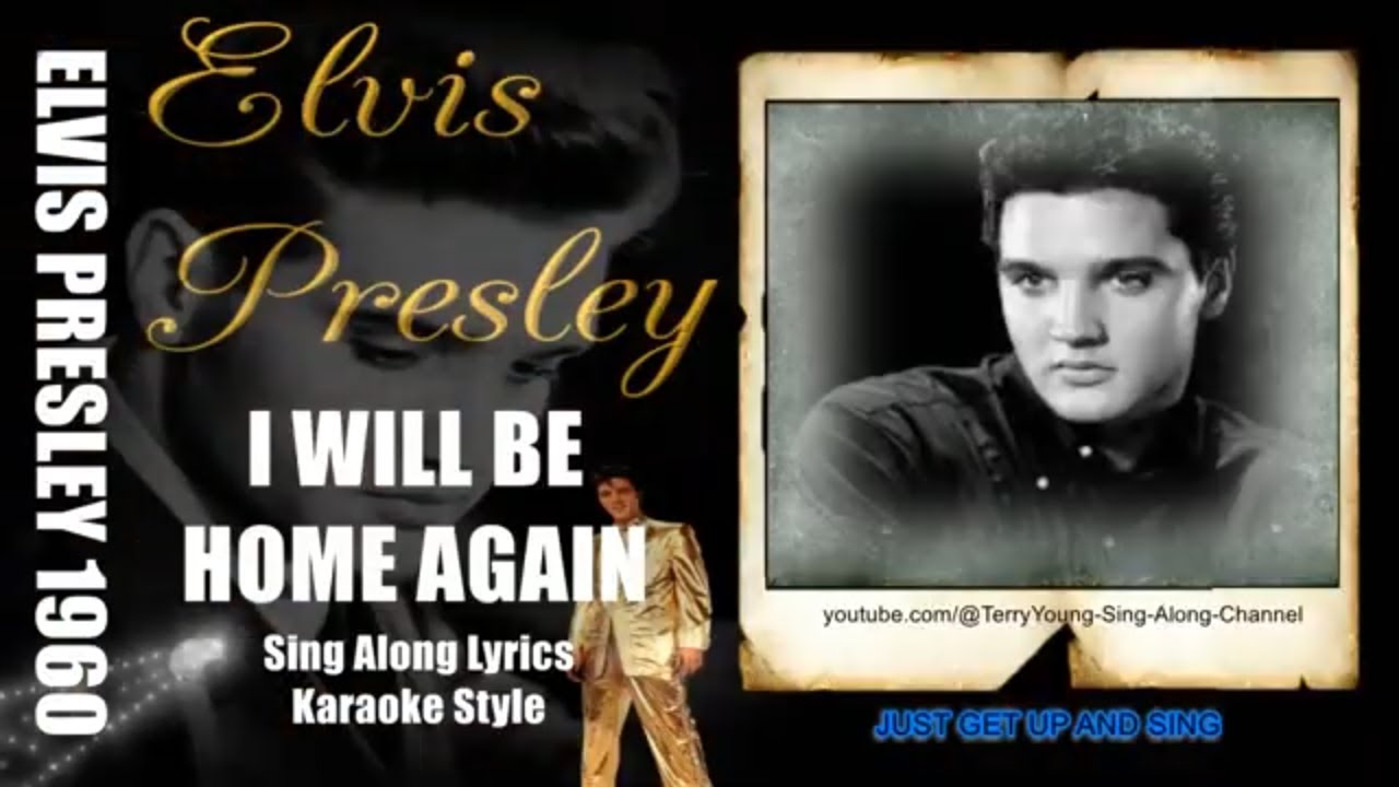 Elvis 1960  I Will Be Home Again 1080 HQ Lyrics