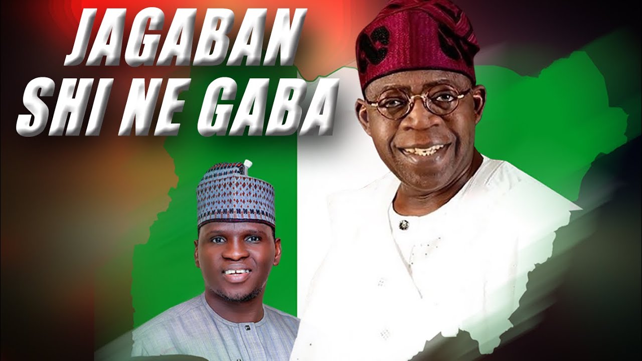 Jagaban Shine Gaba - Sabuwar Wakar Dauda Kahutu Rarara ( Ahmed Bola Tinubu) Full Audio 2022