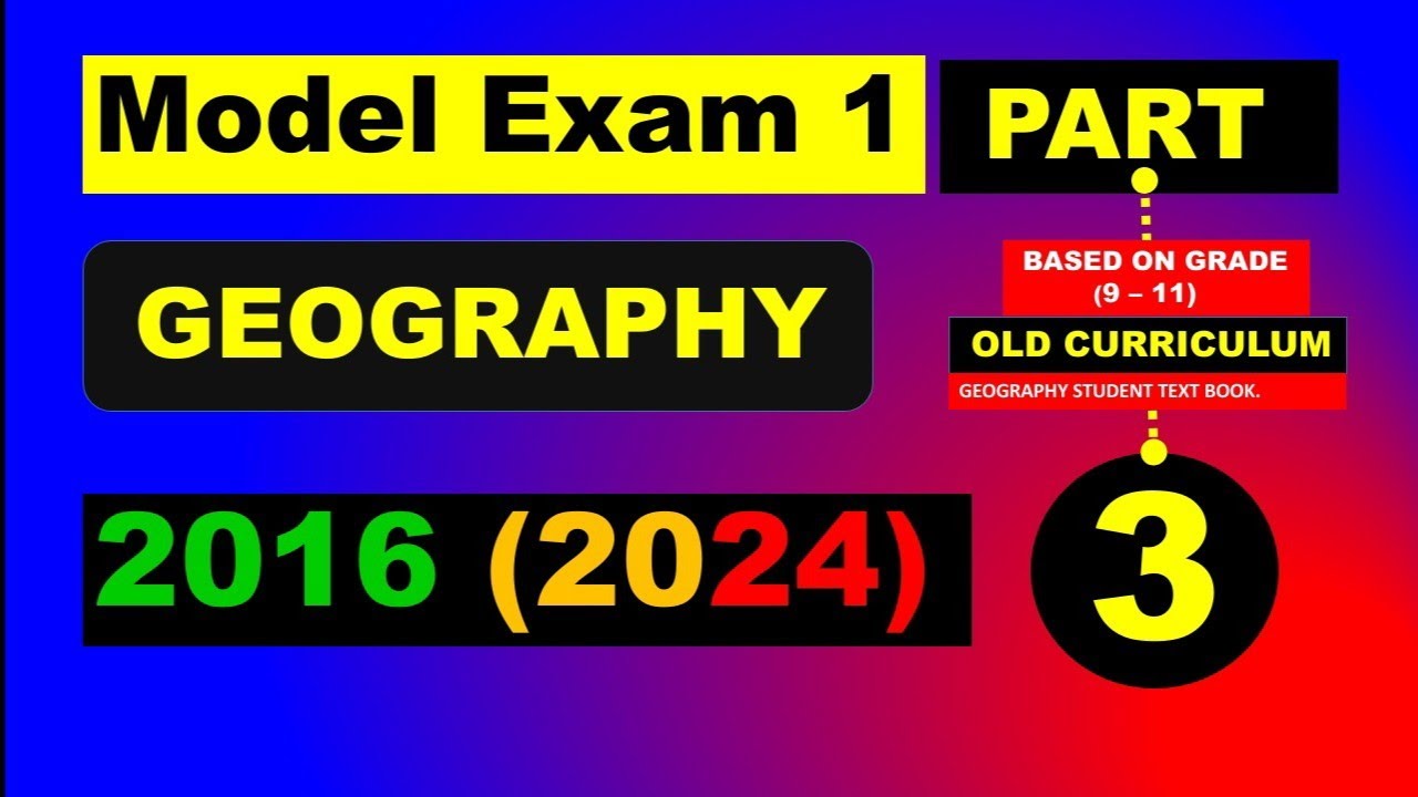 2015/2023 GEOGRAPHY MODEL EXAM  PART  3 @bridge educational tube