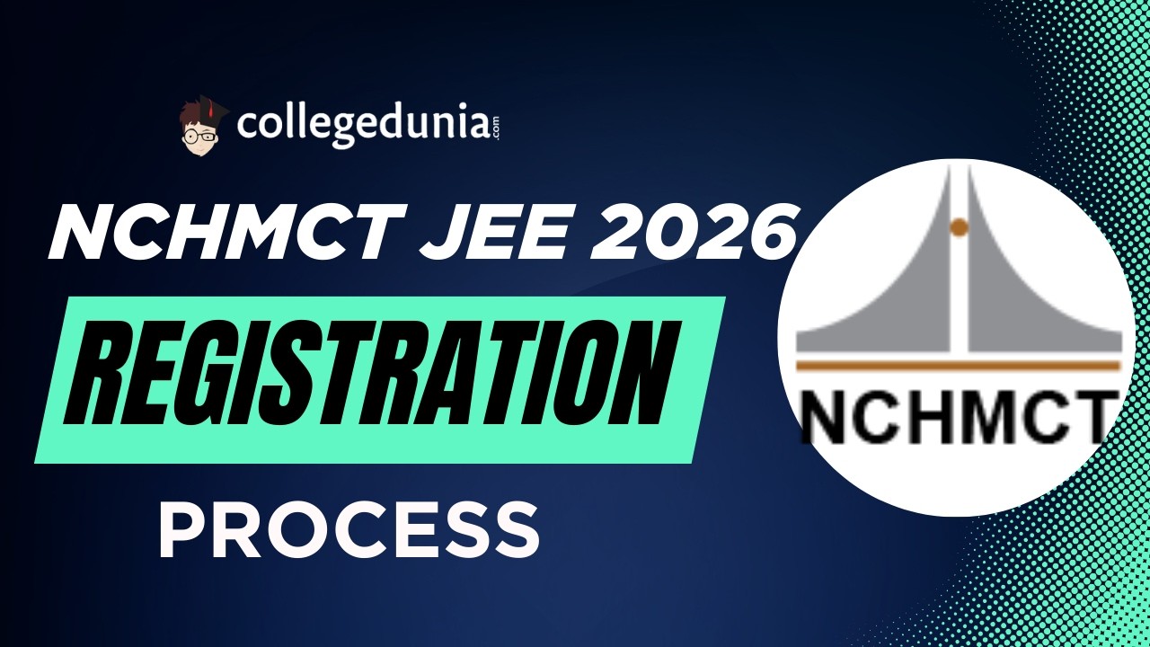 NCHMCT JEE 2026 Application Process | Step-by-Step Registration Guide