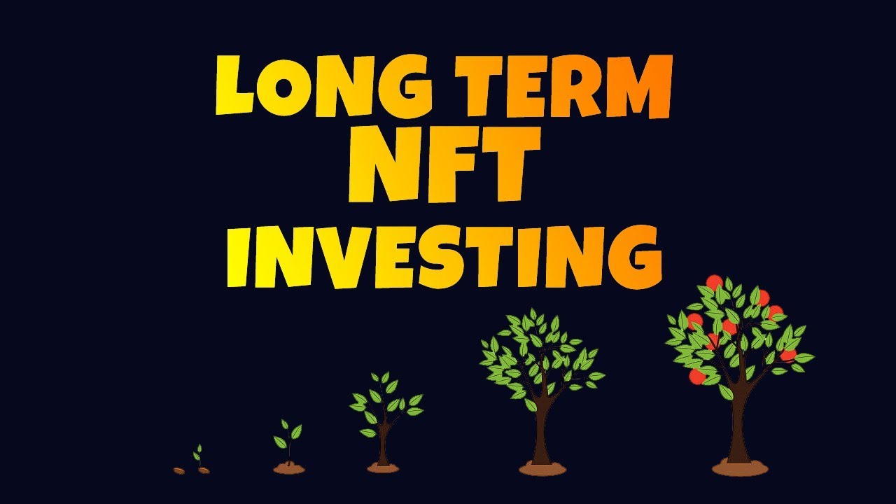 Long Term NFT Investing - Blue Chip NFTs