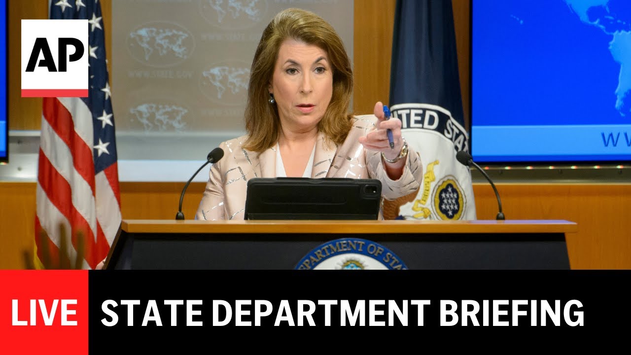 LIVE: U.S. State Department press briefing