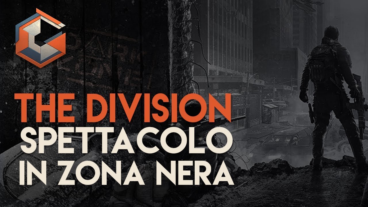 The Division | Spettacolo in Zona Nera (contro i followers :D)