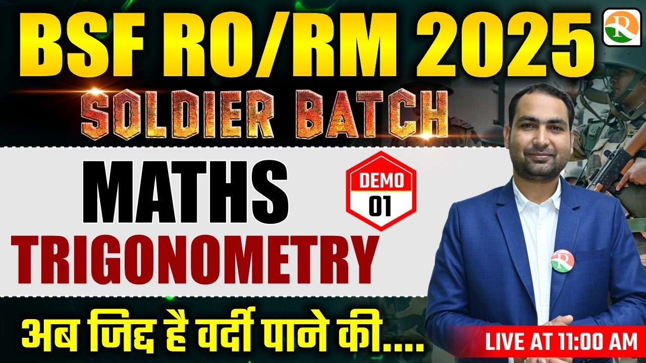 Soldier Batch |  Demo-1 | BSF RO RM Maths Classes 2025 | BSF RO RM Online Batch Course | BSF RO RM