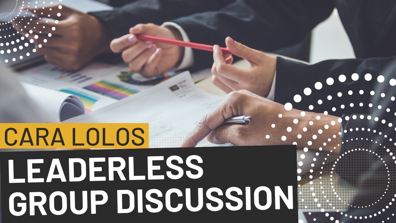 Ulas Seputar LGD (Leaderless Group Discussion)