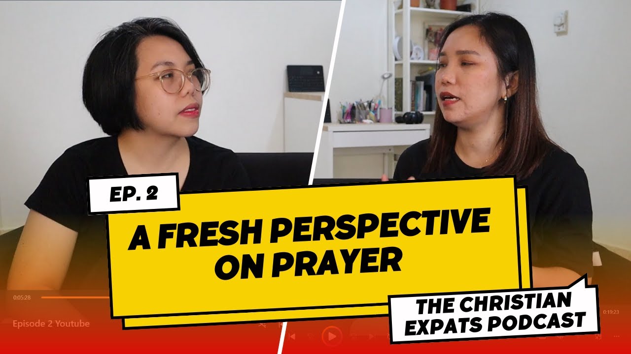 A Fresh Perpective in Building an Effortless Prayer Routine - Tagalog Christian Podcast Ep 2