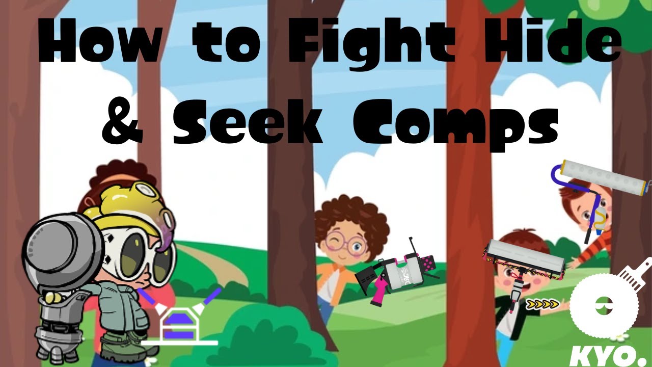 Fighting Hide and Seek Comps