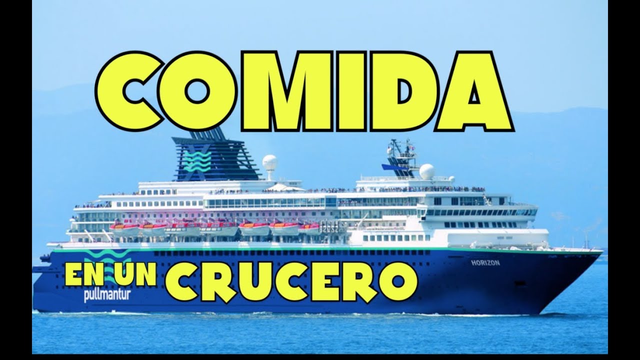 COMIDA EN UN CRUCERO PULLMANTUR  🍔🥐 COMIDA A LO GRANDE