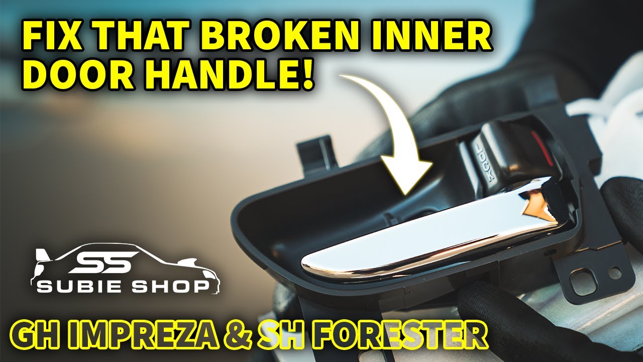 Fix That Broken Inner Door Handle On your Subaru Impreza/ Forester