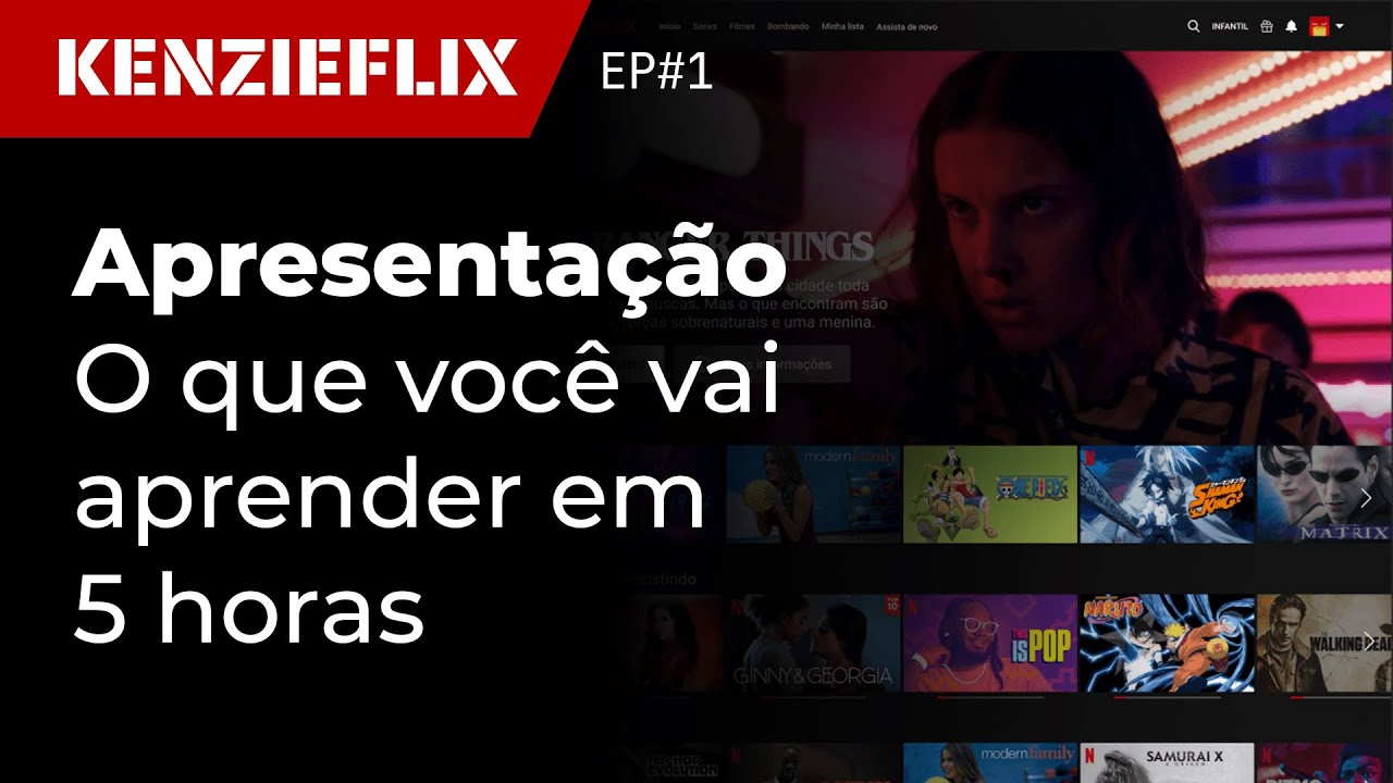 Introdução - Kenzieflix #01