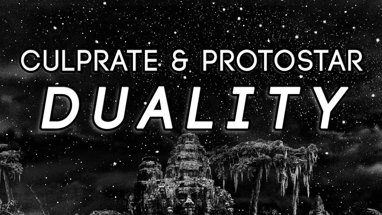 Culprate & Protostar - Duality