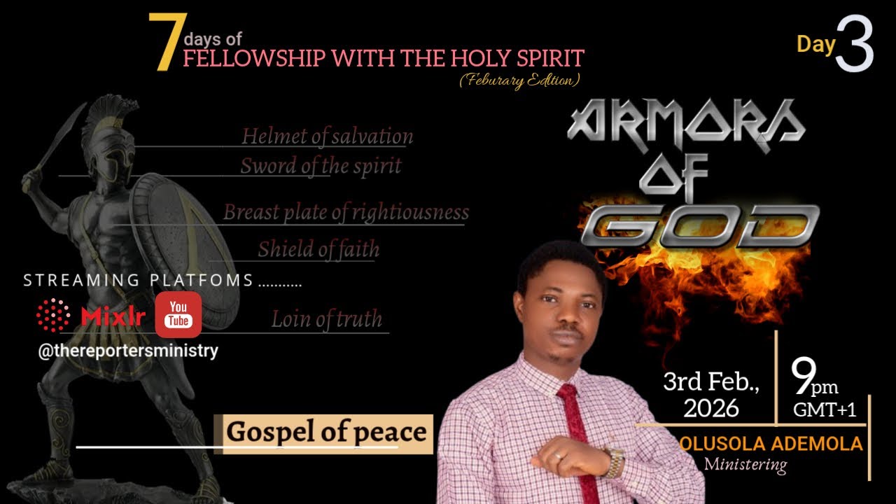 DAY 3: GOSPEL OF PEACE
