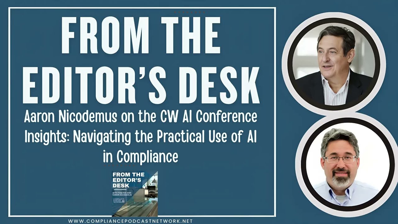 От редактора: Аналитические выводы конференции CW AI: Практическое применение ИИ в сфере соблюден...