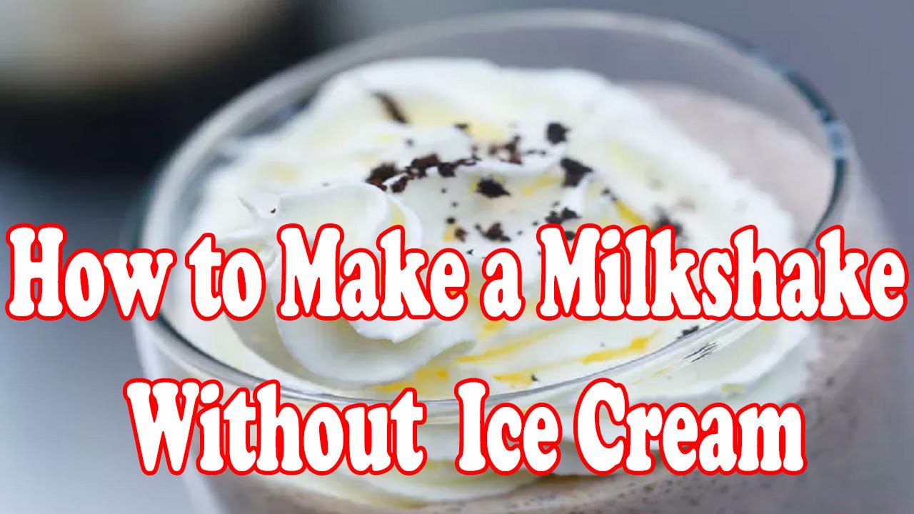 How to Make a Milkshake Without Ice Cream (FAST AND EASY)