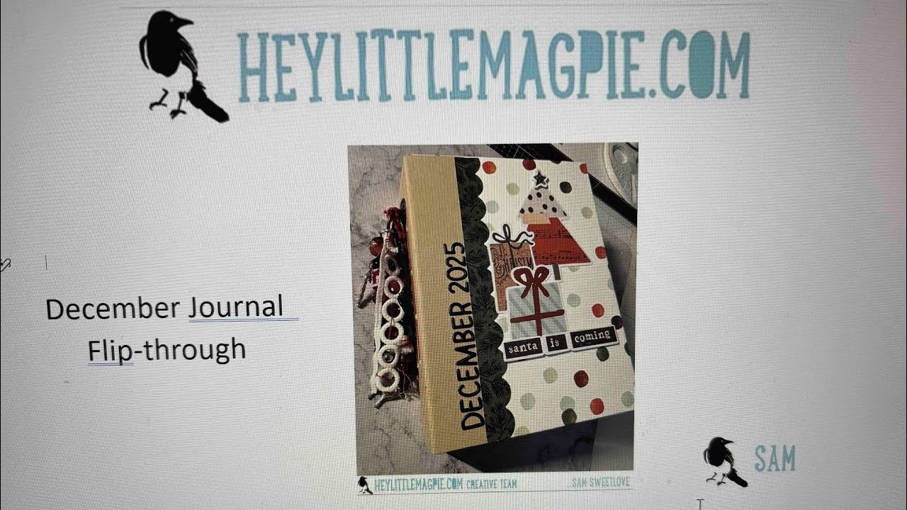 December Journal Flip-through - Sam Sweetlove