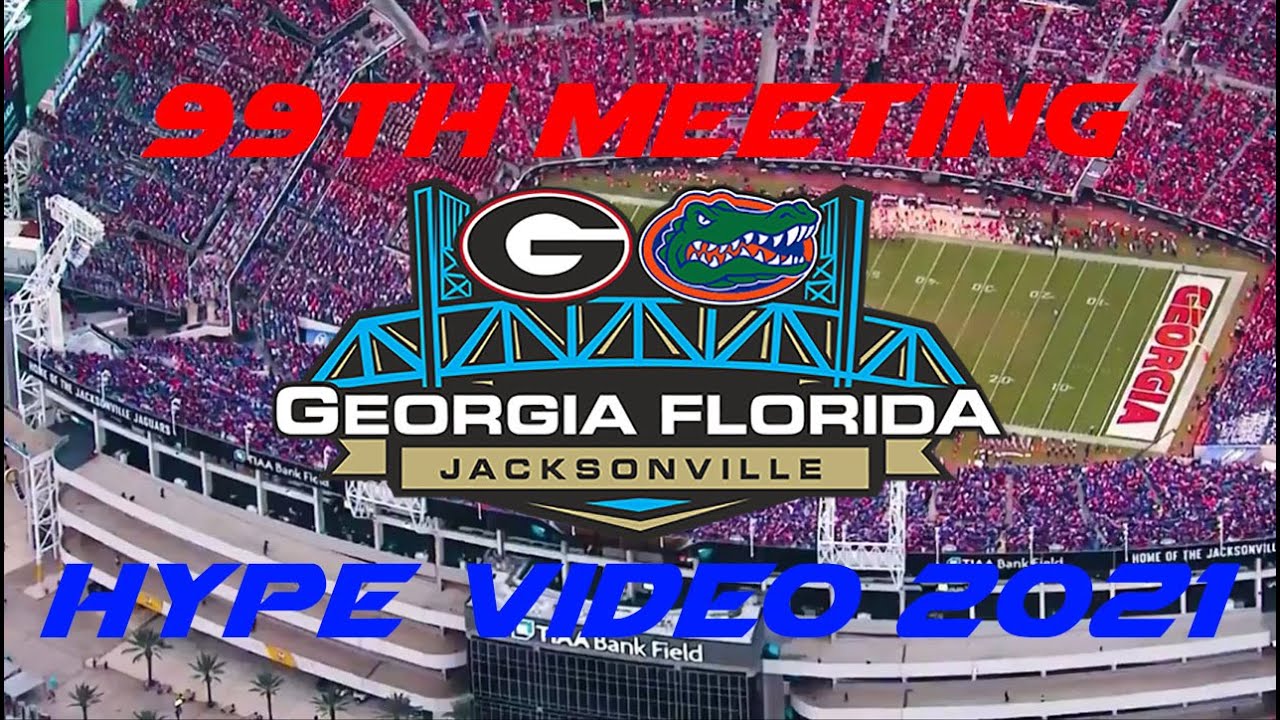 Florida vs Georgia Hype Video 2021 - Legends Never Die