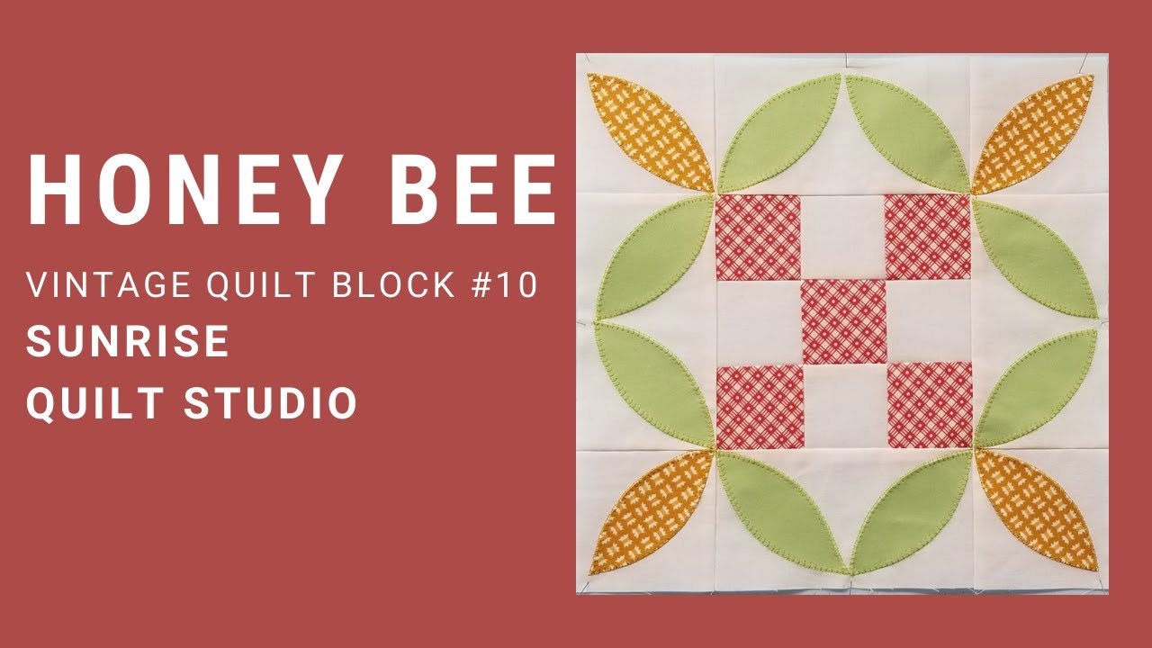 Honey Bee - Vintage Quilt Block #10