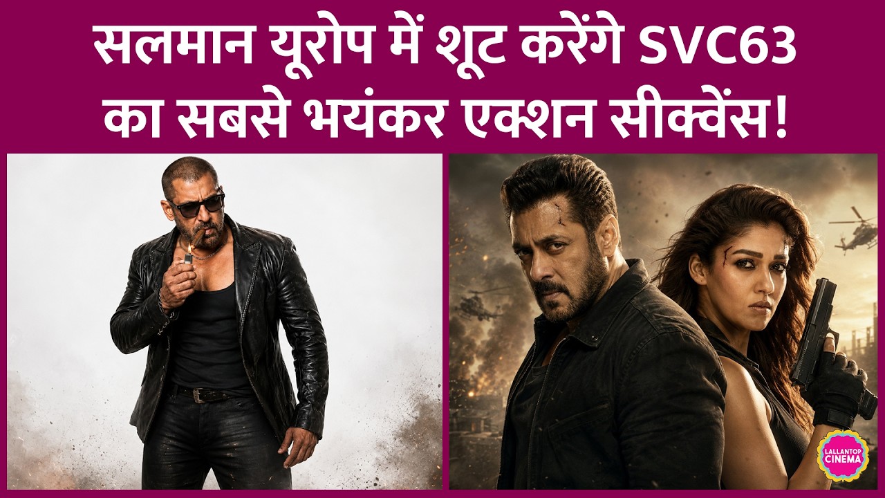 Salman Khan and Nayanthara to head to Europe for SVC63, action sequences to be designed by the Dh...