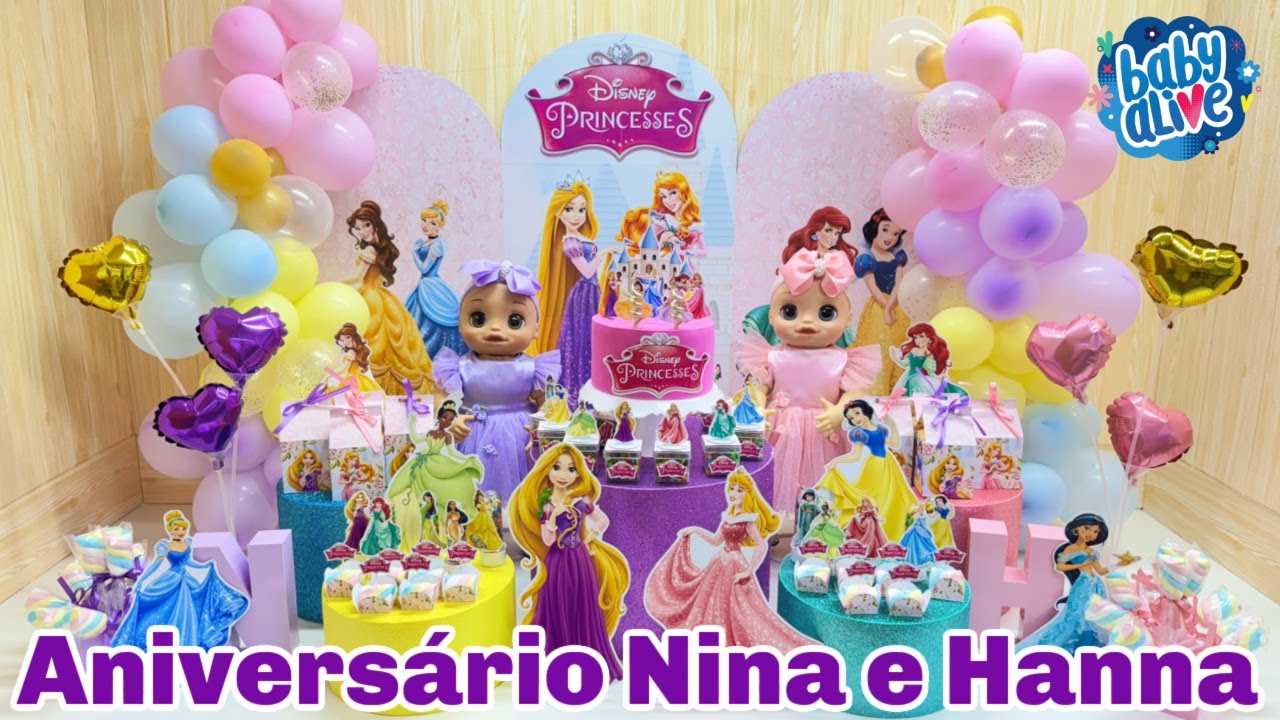 FESTA DE ANIVERSÁRIO DAS GÊMEAS NINA E HANNA #disney #disneyprincesses