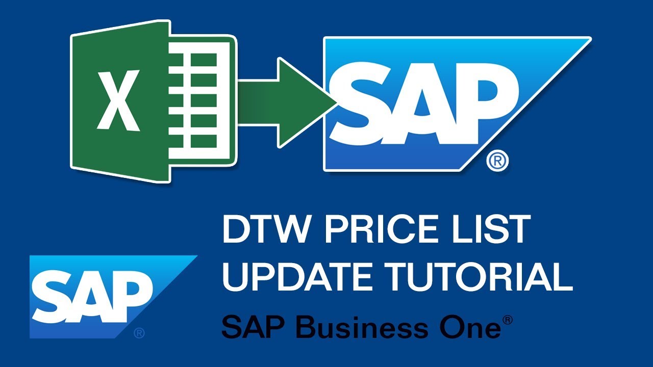Учебное пособие по обновлению прайс-листа DTW (Data Transfer Workbench) — SAP Business One
