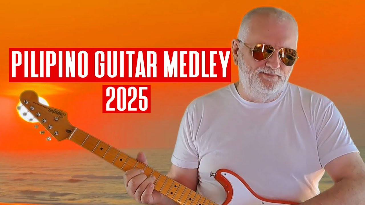Pilipino Guitar Medley 2025