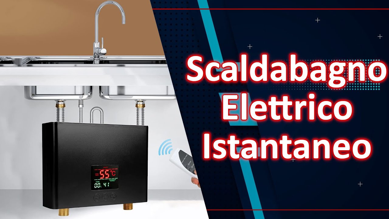 » Migliore 3 Scaldabagno Elettrico Istantaneo 2024
