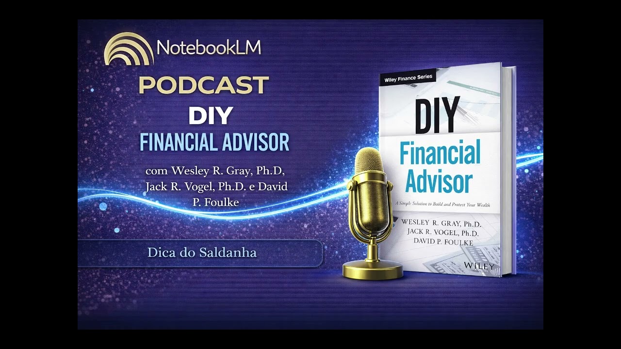 DIY Financial Adviser  - Wesley Gray