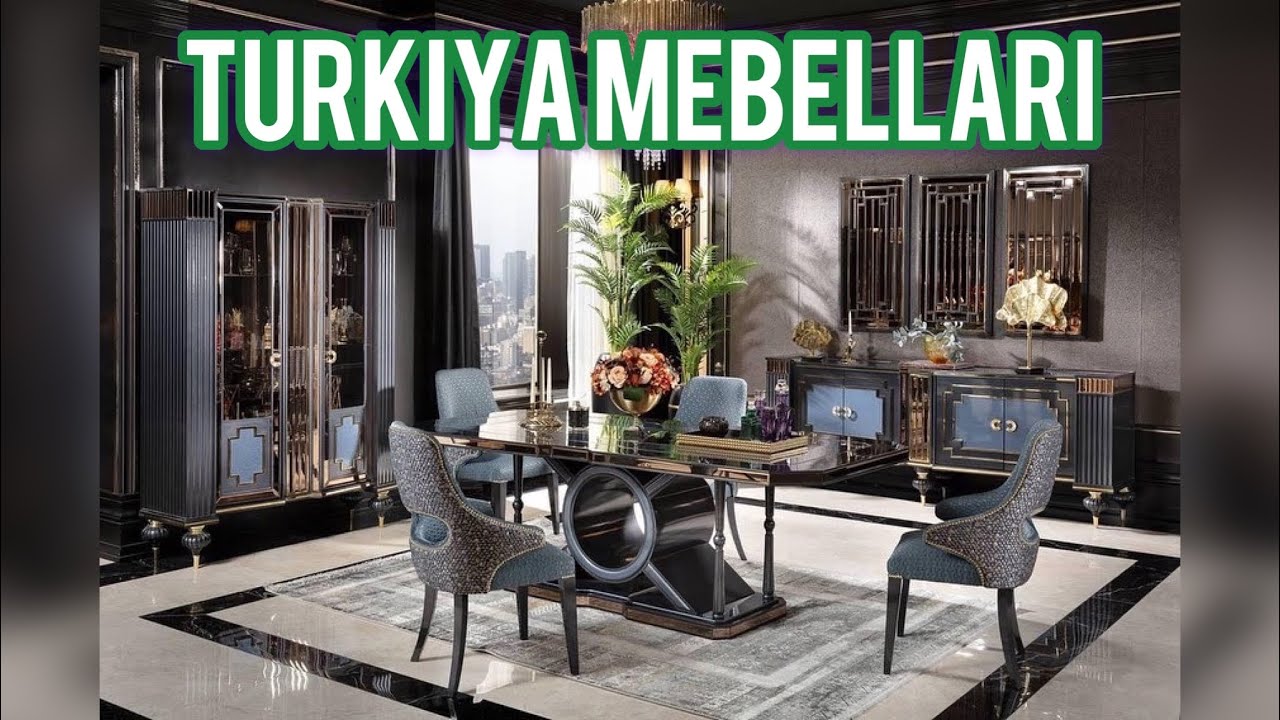 Xonadoningiz uchun Turkiya Mebellari
