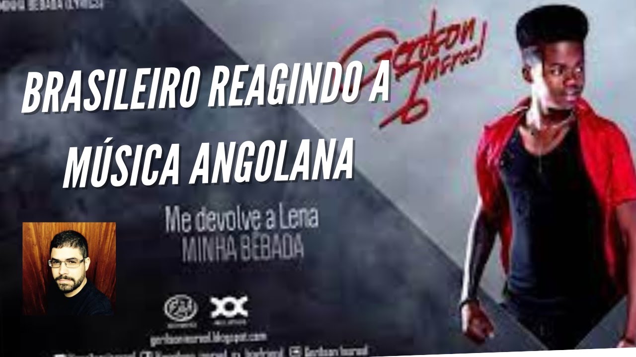React ║ Brasileiro Reagindo a Música Angolana ║ GERILSON INSRAEL - MINHA BÊBADA @gerilsoninsrael