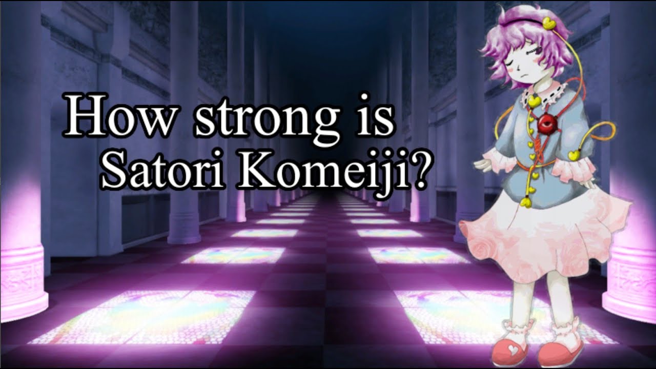 How strong is Satori Komeiji