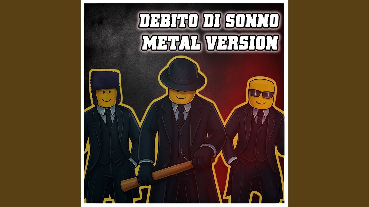 Debito Di Sonno (Metal Version)