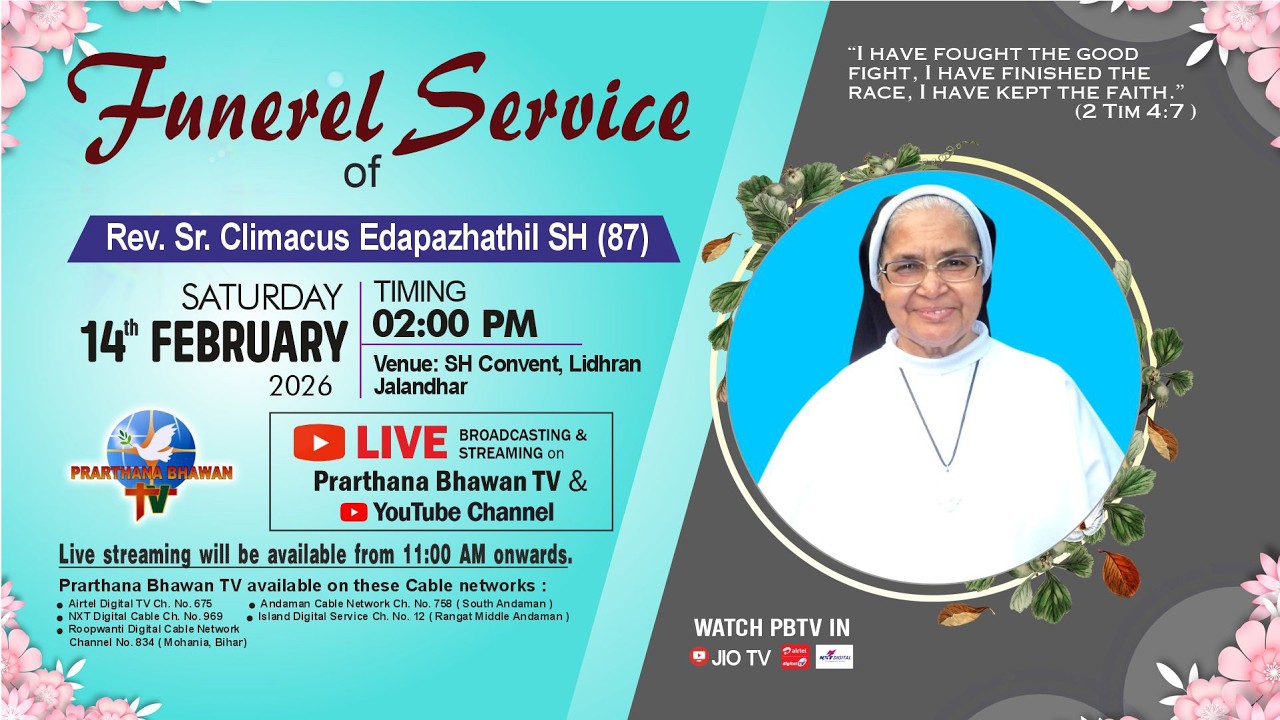 🔴 LIVE | Funeral Service of Rev. Sr. Climacus Edapazhathil SH | 14 Feb. 2026 TIMING 11:00 AM | PBTV