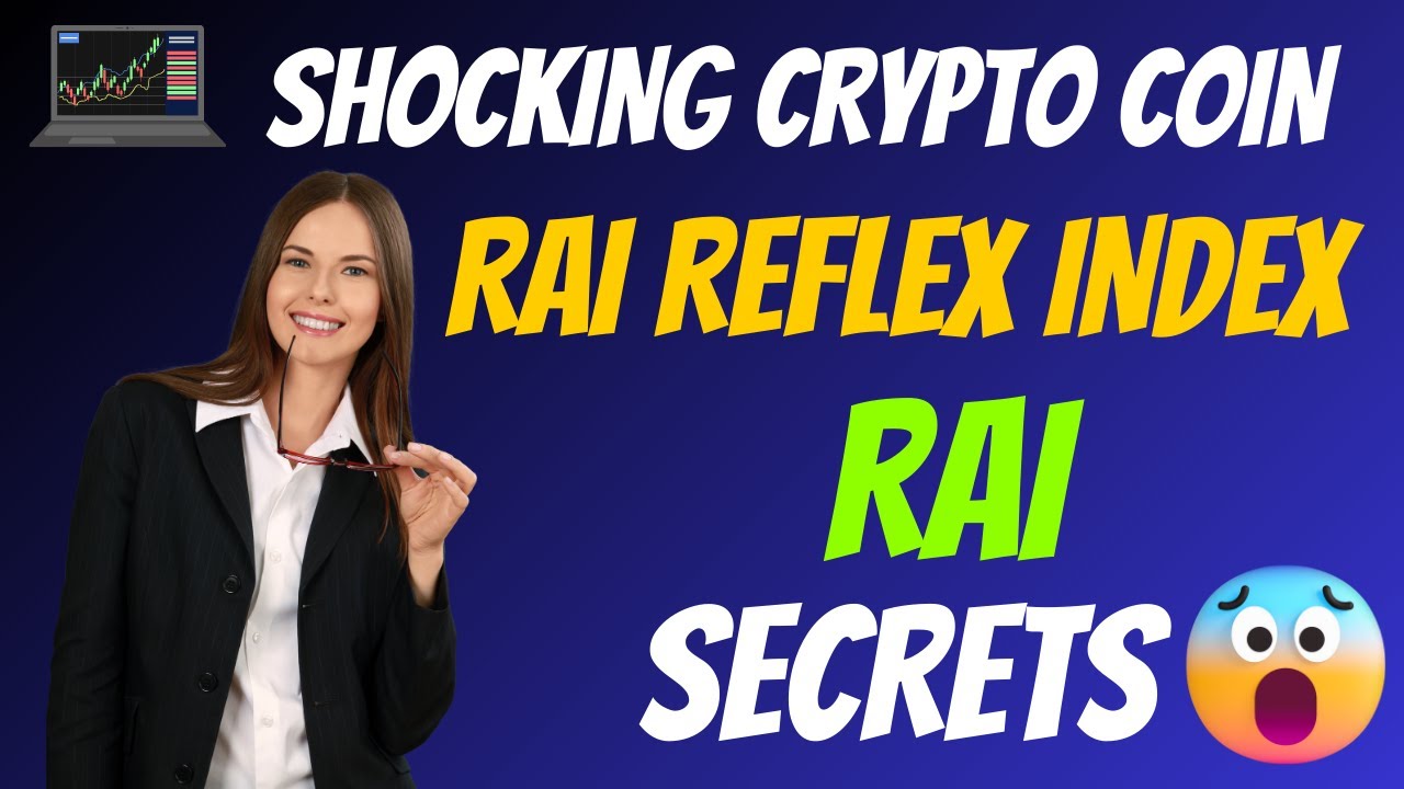 The Shocking Rai Reflex Index Coin RAI Secrets | Cryptocurrency New Crypto Token Facts Trading Guide