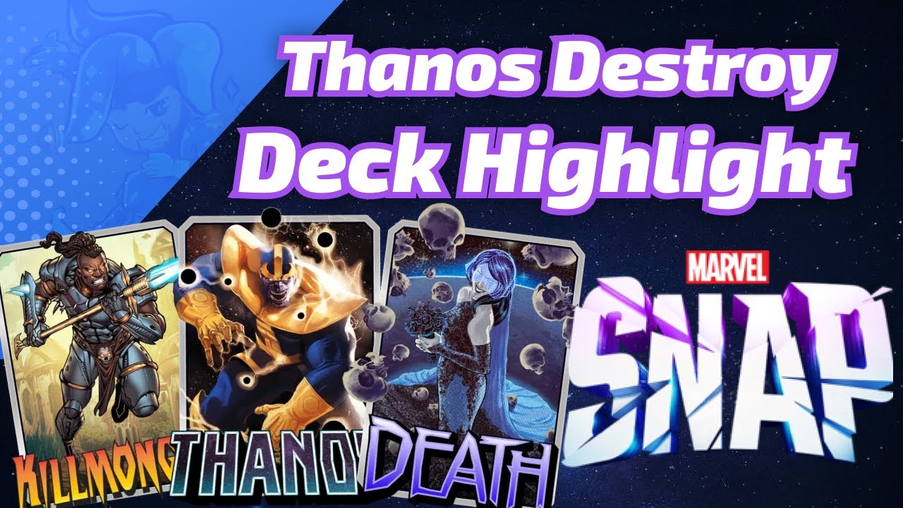 Thanos loves Death & Destroy | Marvel SNAP Deck Highlight