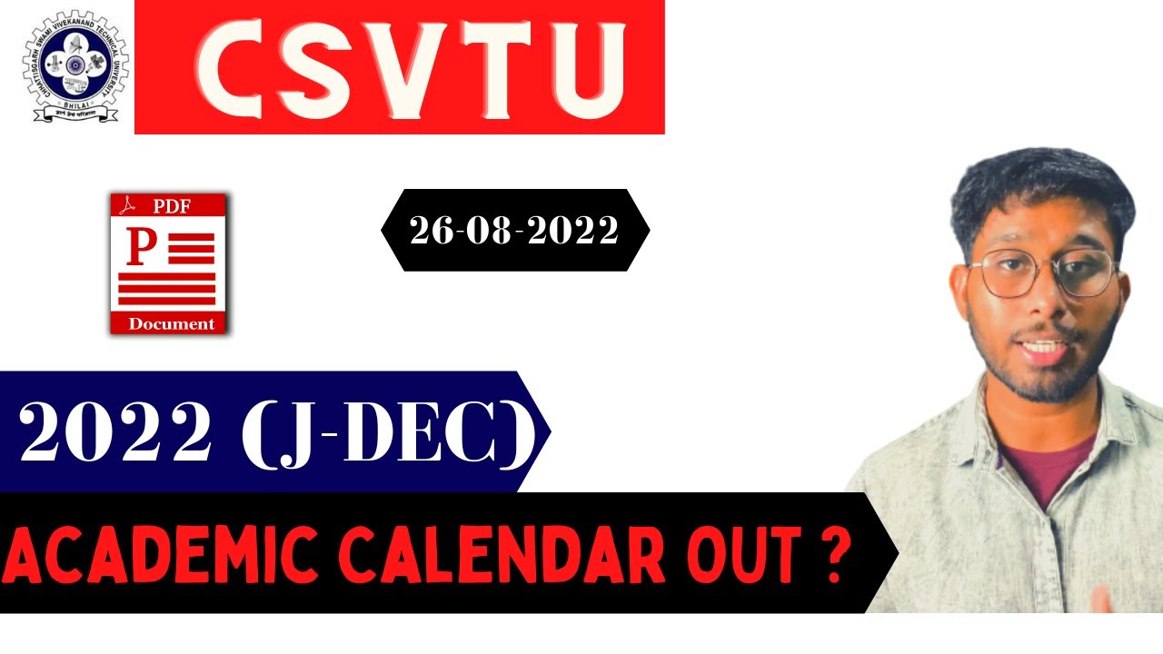 2022 (July-December) Academic Calendar OUT ?| CSVTU